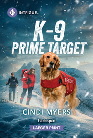 K-9 Prime Target - 9781335231086 by Cindi Myers, 9781335231086