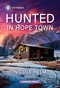 Hunted in Hope Town - 9781335231093 by Nicole Helm, 9781335231093