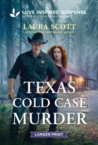 Texas Cold Case Murder by Laura Scott, 9781335400659