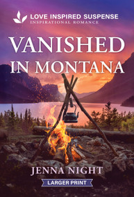 Vanished in Montana by Jenna Night, 9781335400673