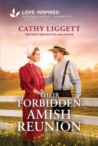 Their Forbidden Amish Reunion (An Uplifting Inspirational Romance) - 9781335529176 by Cathy Liggett, 9781335529176