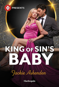 King of Sin's Baby by Jackie Ashenden, 9781335614179