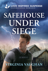 Safehouse Under Siege - 9781335919137 by Virginia Vaughan, 9781335919137