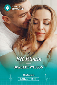 ER Rivals by Scarlet Wilson, 9781335952851