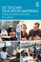 ELT Teacher Education Materials (Purposes, Possibilities and Practices) by Briony Beaven, 9781032889856