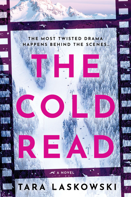 The Cold Read (A Twisty Locked-Room Suspense Novel) by Tara Laskowski, 9781525809842