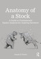 Anatomy of a Stock (A Guide to Fundamental Equity Analysis for Aspiring Investors) by Joseph D. Foresi, 9781041168430