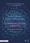 Exploring Semi-Speaking as a Communication Identity (A Reflective Practice Guide) by Harriet Richardson, Kim Mears, 9781032789521