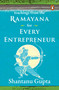 Teachings from the Ramayana for Every Entrepreneur by Shantanu Gupta, 9780143473770