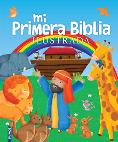 Mi Primera Biblia Ilustrada / My First Illustrated Bible (Spanish Edition) by Karen Williamson, 9781646914500
