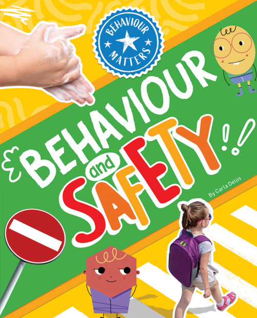 Behaviour and Safety by Carla Delos, 9781761401206