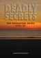 Deadly Secrets (The Singapore Raids 1942-45) by Lynette Silver, 9781863514101