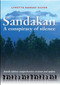 Sandakan (A Conspiracy of Silence) by Lynette Silver, 9781863514248
