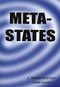 Meta-States (Mastering the Higher States of Your Mind Third Edition) by L Michael Hall, 9781890001414
