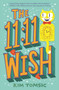 The 11:11 Wish by Kim Tomsic, 9780062654946