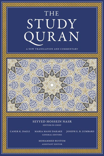 The Study Quran (A New Translation and Commentary) by Seyyed Hossein Nasr, Caner K. Dagli, Maria Massi Dakake, Joseph E.B. Lumbard, Mohammed Rustom, 9780061125867