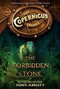 The Copernicus Legacy: The Forbidden Stone by Tony Abbott, Bill Perkins, 9780062194442