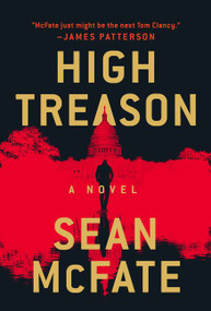 High Treason (A Novel) by Sean McFate, 9780062843661