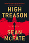 High Treason (A Novel) by Sean McFate, 9780062843661