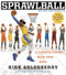 Sprawlball (A Visual Tour of the New Era of the NBA) - 9780358329756 by Kirk Goldsberry, 9780358329756