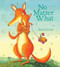 No Matter What Padded by Debi Gliori, Debi Gliori, 9780544915848