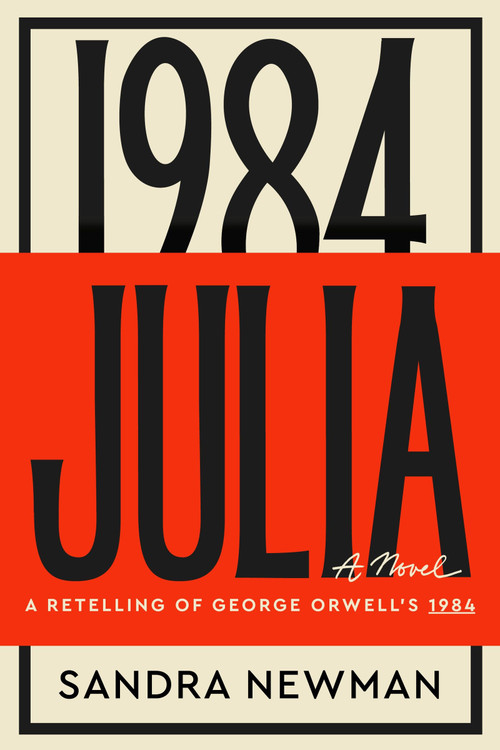 Julia (A Novel) by Sandra Newman, 9780063265332