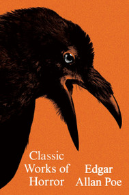 Classic Works of Horror (Poems Tales Criticism) by Edgar Allan Poe, 9780063412927