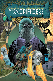 The Sacrificers Volume 4 by Rick Remender, Max Fiumara, André Lima Araujo, 9781534334489