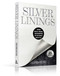 Silver Linings (Finding Wealth, Wisdom, and Redemption on the Hardest Road of All) by Silver Kung, 9781637635063