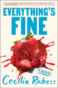 Everything's Fine by Cecilia Rabess, 9781982187705