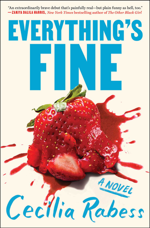 Everything's Fine by Cecilia Rabess, 9781982187705