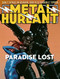 Metal Hurlant (Paradise Lost) by Moebius, Jean-Pierre Dionnet, Philippe Druillet, 9798893573954