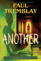 Another - 9780063396364 by Paul Tremblay, 9780063396364