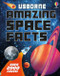 Amazing Space Facts by Alex Frith, Amy Chiu, Megan Cullis, Mal Made, Abiyasa Adiguna, Rachel Firth, Lynn Bremner, Nicholas Taylor, 9781836054559