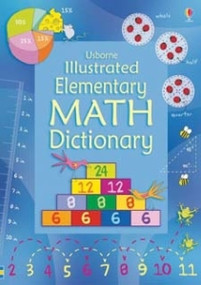 Illustrated Elementary Math Dictionary by Kirsteen Robson, 9781836054535