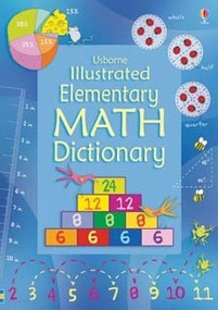 Illustrated Elementary Math Dictionary by Kirsteen Robson, Ruth Russell, 9781836054535