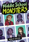 Middle School Monsters (A Graphic Novel) - 9780316580267 by Robin Easter, 9780316580267
