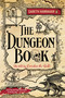 The Dungeon Book by Gareth Hanrahan, 9780316595421