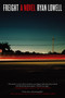 Freight (A Novel) by Ryan Lowell, 9780316596510