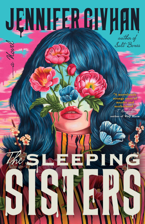 The Sleeping Sisters (A Novel) - 9780316608008 by Jennifer Givhan, 9780316608008