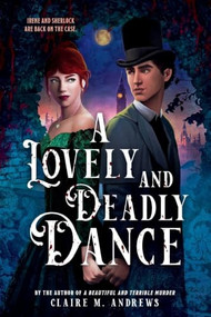 A Lovely and Deadly Dance - 9780316610803 by Claire Andrews, 9780316610803