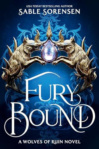 Fury Bound by Sable Sorensen, 9780316610940