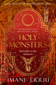 Holy Monsters (Book Three of the Heavenly Bodies series) by Imani Erriu, 9781039012677