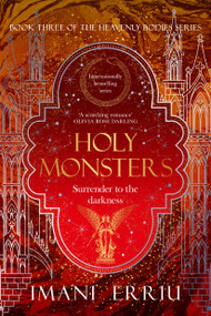 Holy Monsters (Book Three of the Heavenly Bodies series) by Imani Erriu, 9781039012677