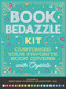 Book Bedazzle Kit (Customize Your Favorite Book Covers with Crystals) by Editors of Chartwell Books, 9780785849537