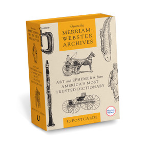 From the Merriam-Webster Archives: 50 Postcards (Art and Ephemera from America's Most Trusted Dictionary) by Merriam-Webster, 9781454960065
