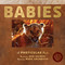 Babies (A Photicular Book) by Dan Kainen, Mara Grunbaum, 9781523532094