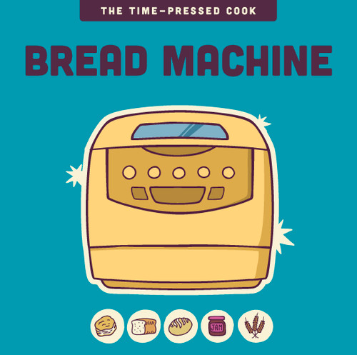 Bread Machine by Editors of the Harvard Common Press, 9781577156604