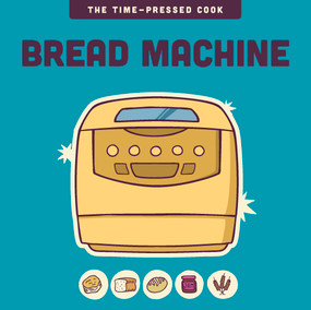 Bread Machine by Editors of the Harvard Common Press, 9781577156604