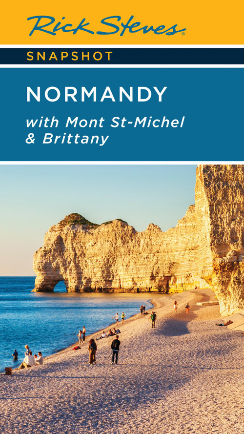 Rick Steves Snapshot Normandy (With Mont St-Michel & Brittany) by Rick Steves, Steve Smith, 9781641717434